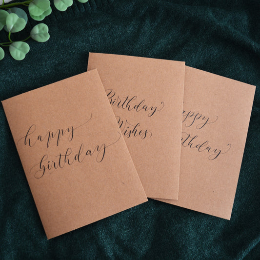 Handwritten Calligraphy Birthday Cards - Set of 3  (A6, Kraft)